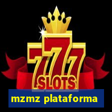 mzmz plataforma